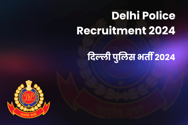 Delhi Police Recruitment