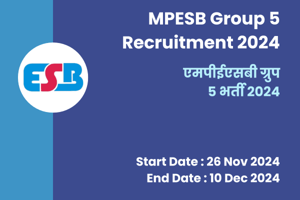 MPESB Group 5 Recruitment 2024