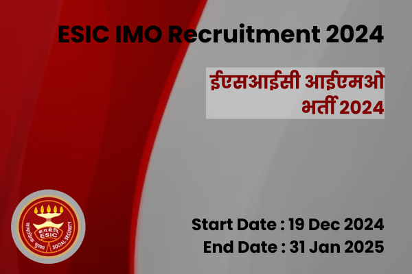 ESIC IMO Recruitment 2024