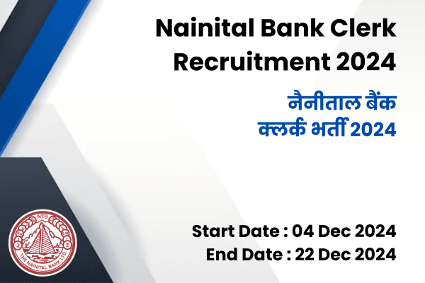 Nainital Bank Clerk Recruitment 2024